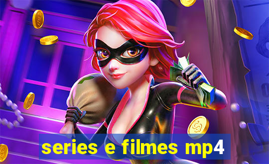 series e filmes mp4